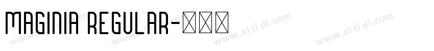 Maginia Regular字体转换